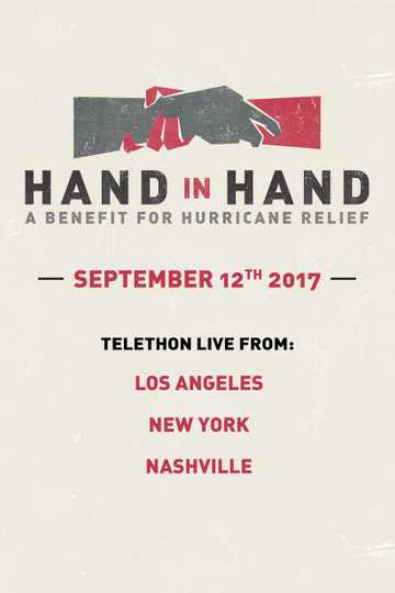 Hand In Hand: A Benefit For Hurricane Relief Poster