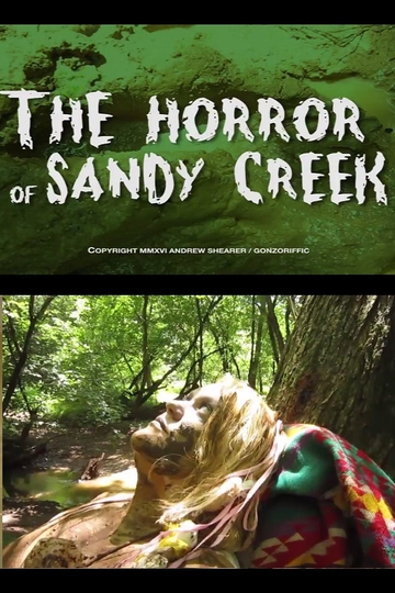 The Horror Of Sandy Creek Poster