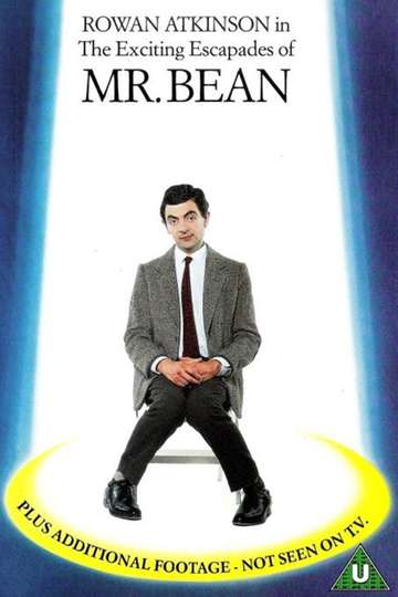 The Exciting Escapades of Mr Bean
