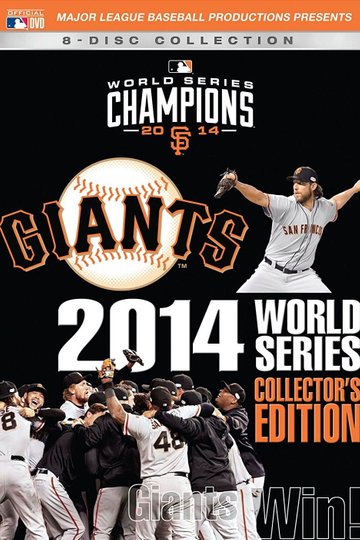 San Francisco Giants 2014 World Series Collectors Edition Poster