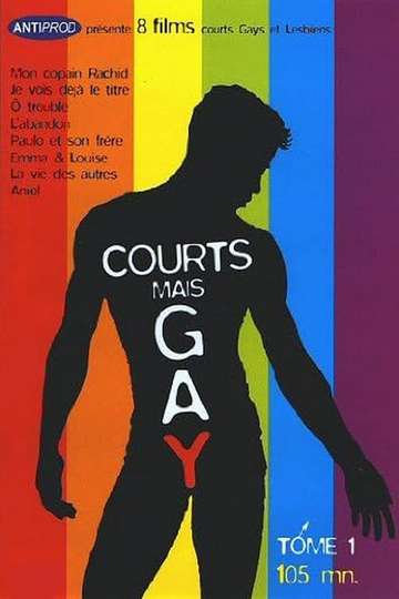 Courts mais Gay  Tome 1