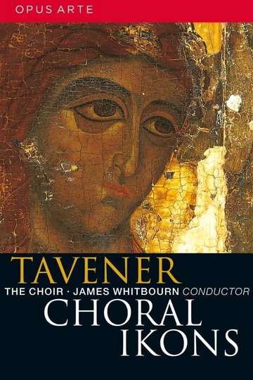 John Tavener  Choral Ikons Poster