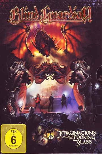 Blind Guardian Imaginations Through the Looking Glass Poster