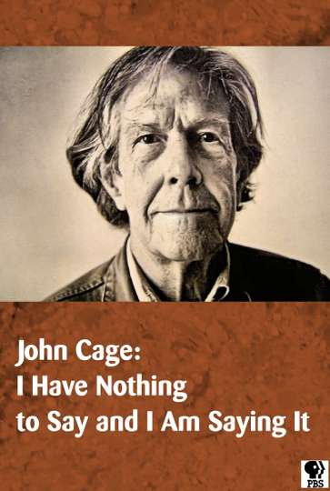 John Cage I Have Nothing to Say and I Am Saying It