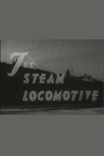 The Steam Locomotive