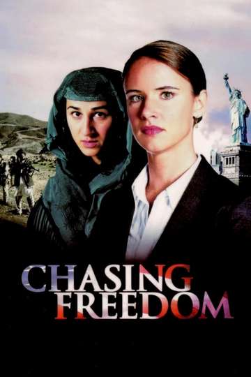 Chasing Freedom Poster