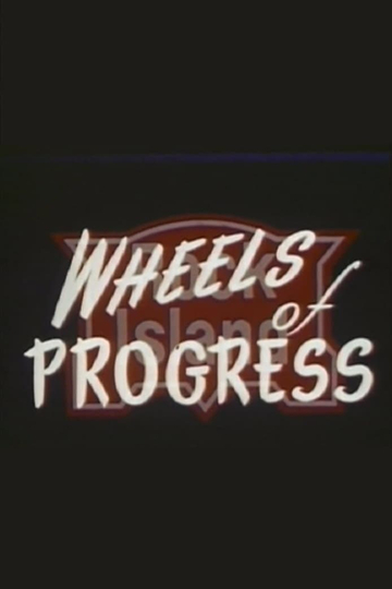 Wheels of Progress Poster