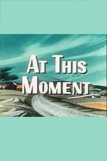 At This Moment Poster