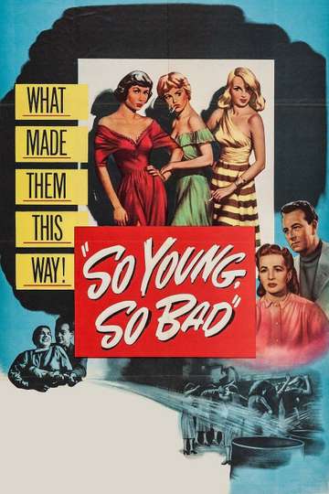 So Young So Bad Poster