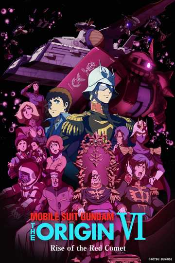 Mobile Suit Gundam: The Origin VI – Rise of the Red Comet