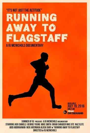 Running Away to Flagstaff Poster
