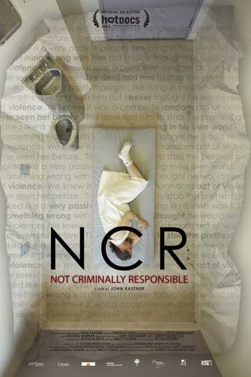 NCR: Not Criminally Responsible