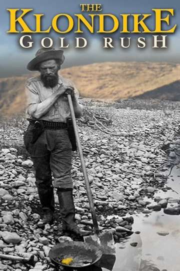 The Klondike Gold Rush Poster