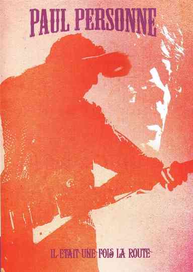 Paul Personne  Il Etait Une Fois La Route Poster