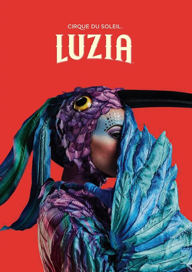 Cirque du Soleil Luzia