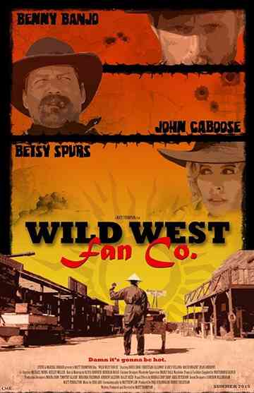 The Wild West Fan Co. Poster