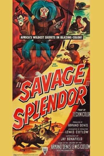 Savage Splendor Poster