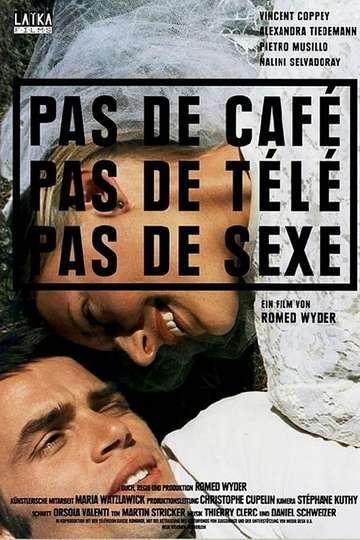 No Coffee No TV No Sex Poster