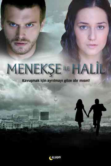 Menekse and Halil