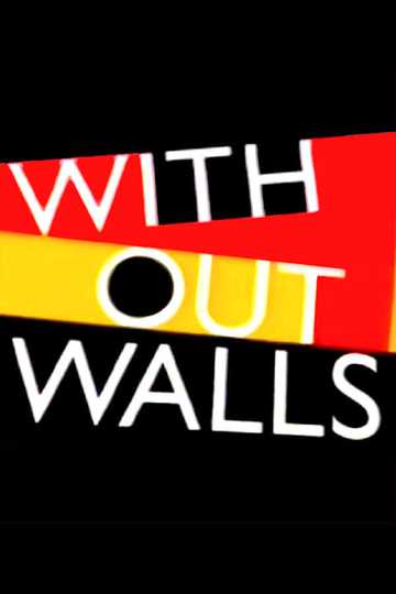 Without Walls