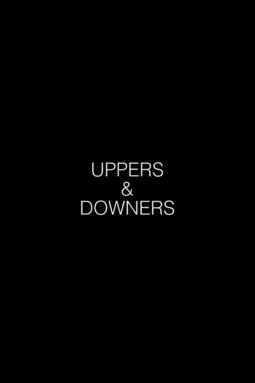 Uppers and Downers Poster