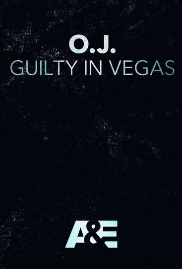 OJ Guilty in Vegas Poster