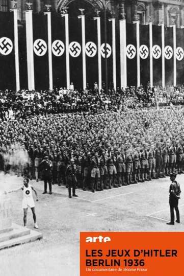 Hitlers Games Berlin 1936