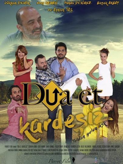 Dua Et Kardeşiz Poster