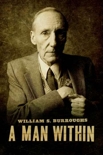 William S Burroughs A Man Within