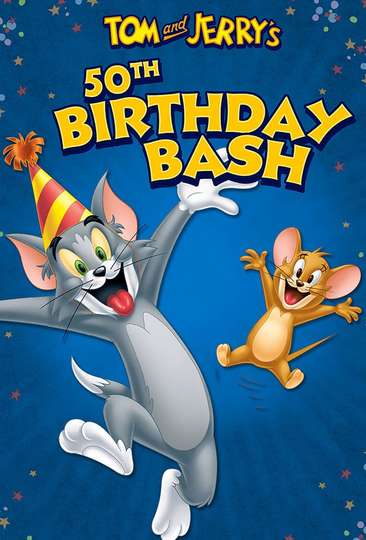 Tom  Jerrys 50th Birthday Bash Poster