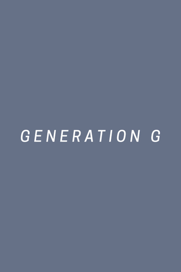 Generation G