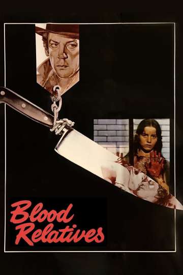 Blood Relatives Poster