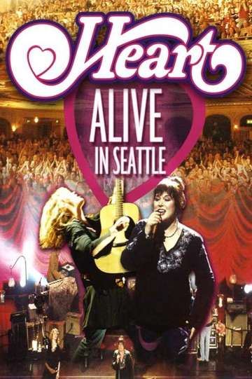 Heart Alive in Seattle Poster