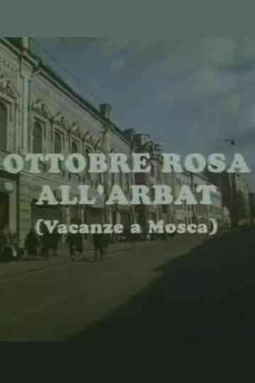 Ottobre rosa allArbat Vacanze a Mosca