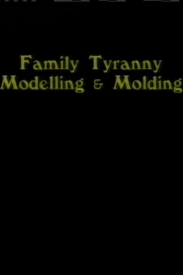 Family Tyranny Modeling and Molding