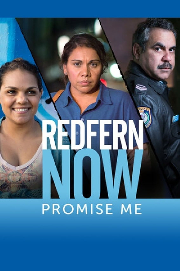 Redfern Now Promise Me Poster