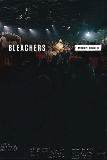 MTV Unplugged: Bleachers Poster