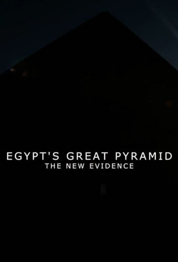 Egypt's Great Pyramid: The New Evidence