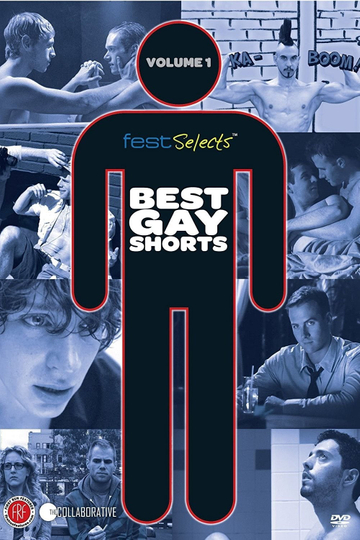 Fest Selects Best Gay Shorts Vol 1