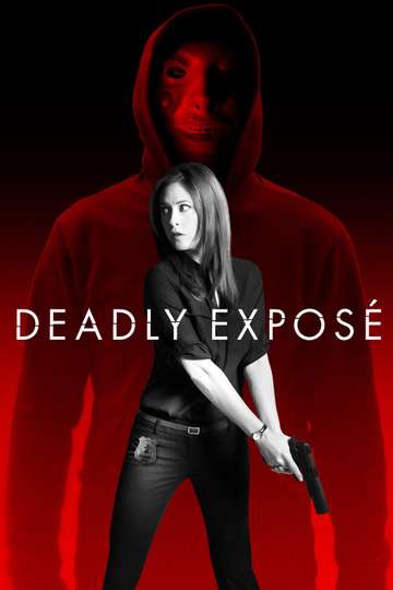 Deadly Exposé Poster