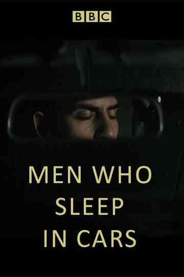 Men Who Sleep in Cars