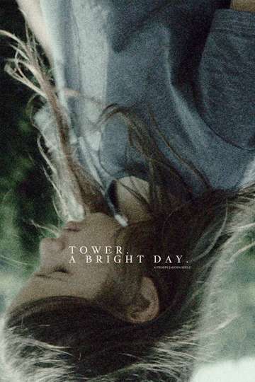 Tower. A Bright Day. Poster