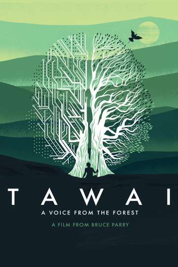 Tawai A Voice from the Forest Poster