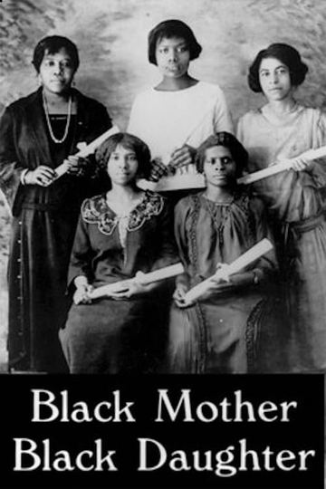 Black Mother Black Daughter Poster