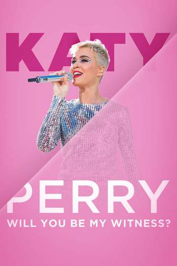 Katy Perry  Will You Be My Witness Poster