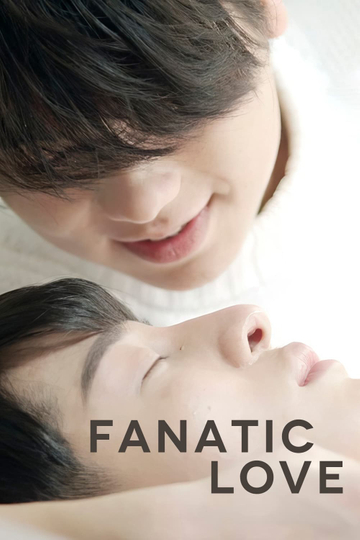 Fanatic Love Poster