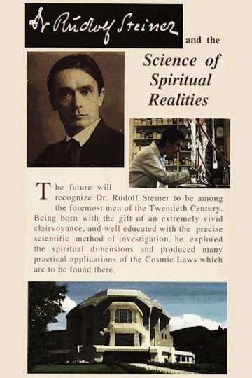 Dr Rudolf Steiner and the Science of Spiritual Realities Poster