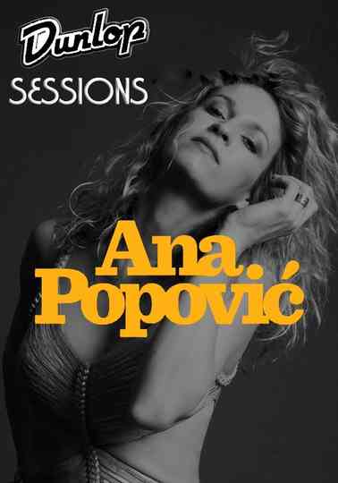 Anna Popovic Dunlop Sessions