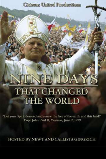 Nine Days That Changed The World Poster