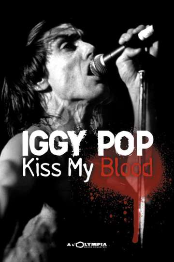 Iggy Pop  Kiss My Blood